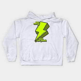 save energy save the planet Kids Hoodie